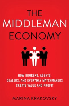 The Middleman Economy - Krakovsky, Marina