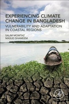 Experiencing Climate Change in Bangladesh - Momtaz, Salim;Shameem, Masud