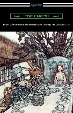 Alice's Adventures in Wonderland and Through the Looking-Glass (with the complete original illustrations by John Tenniel) - Carroll, Lewis