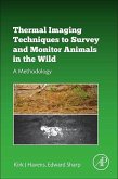 Thermal Imaging Techniques to Survey and Monitor Animals in the Wild