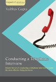 Conducting a Telephone Interview