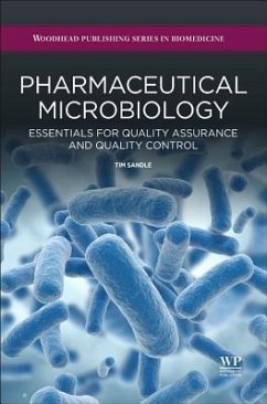 Pharmaceutical Microbiology - Sandle, Tim