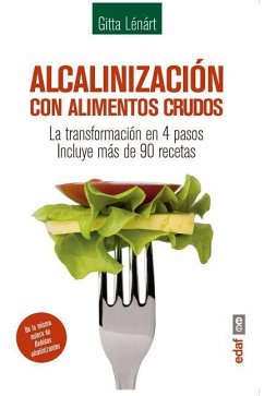 Alcalinizacion Con Alimentos Crudos - Lenart, Gitta; Laenaart, Gitta