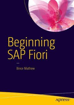 Beginning SAP Fiori - Mathew, Bince