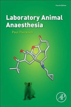 Laboratory Animal Anaesthesia - Flecknell, Paul