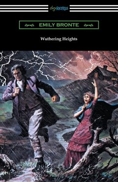 Wuthering Heights (with an Introduction by Mary Augusta Ward) - Bronte, Emily