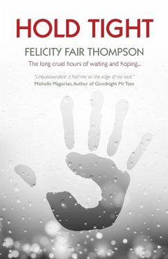 Hold Tight - Thompson, Felicity Fair