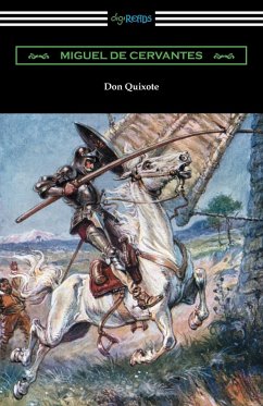 Don Quixote (Translated with an Introduction by John Ormsby) - Cervantes, Miguel de