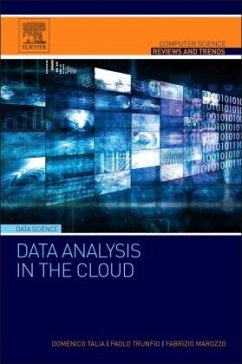 Data Analysis in the Cloud - Talia, Domenico;Trunfio, Paolo;Marozzo, Fabrizio