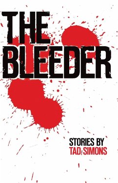 The Bleeder - Simons, Tad