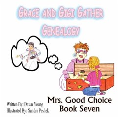 Grace and GiGi Gather Genealogy - Dawn, Young