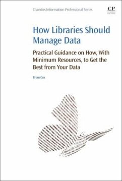 How Libraries Should Manage Data - Cox, Brian