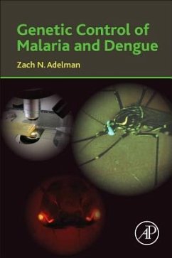 Genetic Control of Malaria and Dengue - Adelman, Zach N.