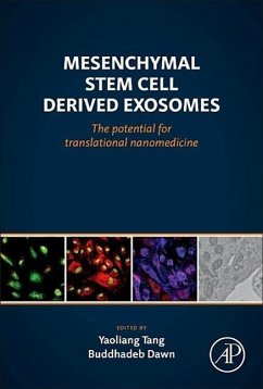 Mesenchymal Stem Cell Derived Exosomes - Tang, Yaoliang;Dawn, Buddhadeb