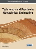 Technology and Practice in Geotechnical Engineering