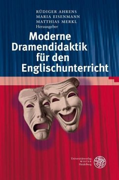 Moderne Dramendidaktik für den Englischunterricht (eBook, PDF)