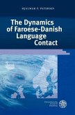 The Dynamics of Faroese-Danish Language Contact (eBook, PDF)