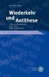 Wiederkehr und Antithese (eBook, PDF) - Bild 1