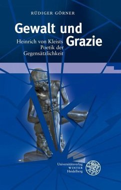 Gewalt und Grazie (eBook, PDF) - Görner, Rüdiger