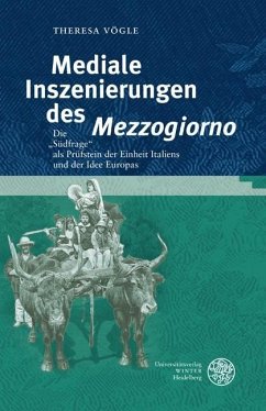 Mediale Inszenierungen des ,Mezzogiorno' (eBook, PDF) - Vögle, Theresa