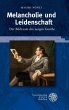 Melancholie und Leidenschaft (eBook,... - Bild 1