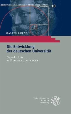 Die Entwicklung der deutschen Universität (eBook, PDF) - Rüegg, Walter