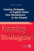 Framing Strategies in English Fiction from Romanticism to the Present (eBook, PDF)