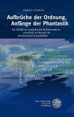 Aufbrüche der Ordnung, Anfänge der Phantastik (eBook, PDF)