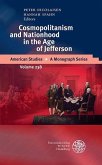 Cosmopolitanism and Nationhood in the Age of Jefferson (eBook, PDF)
