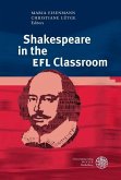 Shakespeare in the EFL Classroom (eBook, PDF)