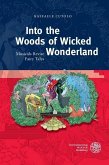 Into the Woods of Wicked Wonderland (eBook, PDF)