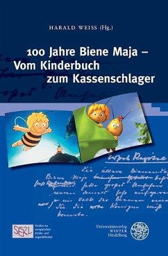 100 Jahre Biene Maja - Vom Kinderbuch zum Kassenschlager (eBook, PDF)