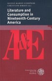Literature and Consumption in Nineteenth-Century America (eBook, PDF)