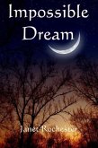 Impossible Dream (eBook, ePUB)