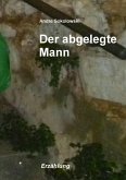 Der abgelegte Mann (eBook, ePUB)