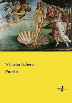 Poetik - Scherer, Wilhelm