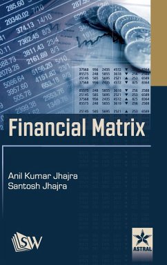 Financial Matrix - Jhajra, Anil Kumar & Jhajra Sant