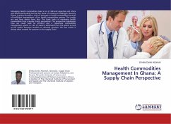 Health Commodities Management In Ghana: A Supply Chain Perspective