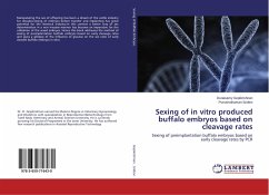 Sexing of in vitro produced buffalo embryos based on cleavage rates - Gopikrishnan, Duraisamy;Sridevi, Purushothaman