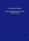 Der Deutsche Roman des 19. Jahrhunderts