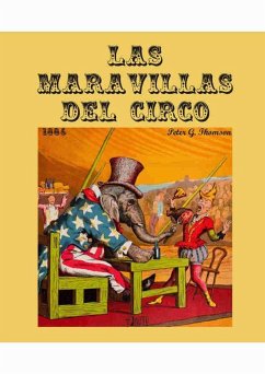 Las maravillas del circo - Thomson, Peter G.