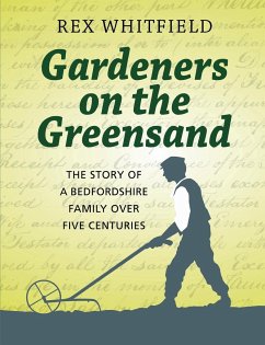 Gardeners on the Greensand - Whitfield, Rex