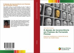 O desejo de inconsciência em Poemas de Fernando Pessoa - Rodrigues, Hélio Valdeci