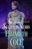 Beneath Sleepless Stars (Secrets of the Zodiac, #5) (eBook, ePUB)