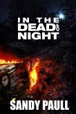 In The Dead Of Night (Never Back Down action suspense thriller, #1) (eBook, ePUB)