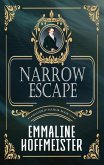 Narrow Escape (Shaleslip Manor, #1) (eBook, ePUB) Narrow Escape (Shaleslip Manor, #1) (eBook, ePUB)