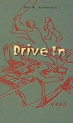 Drive In - Lansdale, Joe R.