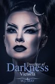 Victoria (Daughters of Darkness: Victoria's Journey, #1) (eBook, ePUB)