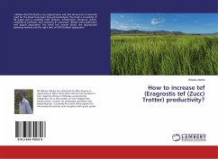 How to increase tef (Eragrostis tef (Zucc) Trotter) productivity? - Abebe, Bekalu