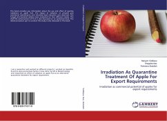 Irradiation As Quarantine Treatment Of Apple For Export Requirements - Siddique, Maryam;Naz, Shagufta;Abdullah, Roheena